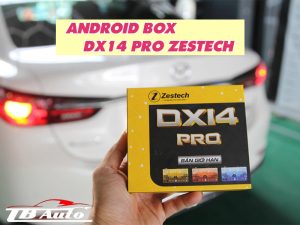 Trang bị Android Box DX14 Pro Zestech cho xe
