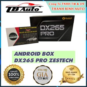 Lắp Android Box DX265 Pro Zestech giá tốt tại TB Auto