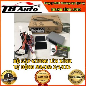 Bộ gập gương lên xuống kính tự động cho xe Mazda 2/3/CX5