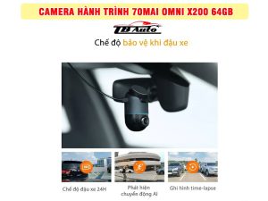 Camera hành trình 70mai Omni X200 giúp giám sát xe từ xa