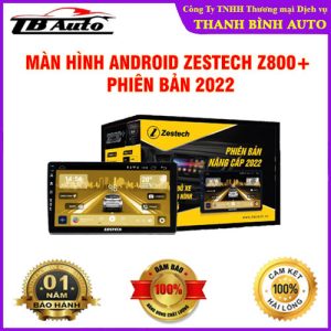 Màn hình Zestech Z800+ Phiên bản nâng cấp 2022