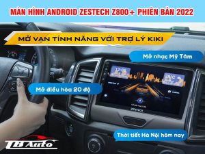 Màn hình Zestech Z800+ Phiên bản nâng cấp 2022 1 Màn hình Zestech Z800+ Phiên bản nâng cấp 2022
