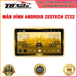 Màn hình Android Zestech ZT22 TB Auto