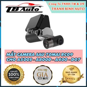 Trang bị Mắt camera sau 70mai RC09 cho A500S - A800D - A400 - D07 cho xe uy tín tại TB Auto