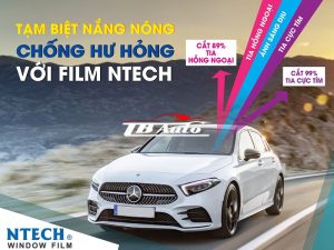 Phim cách nhiệt Ntech bảo hành 10 năm
