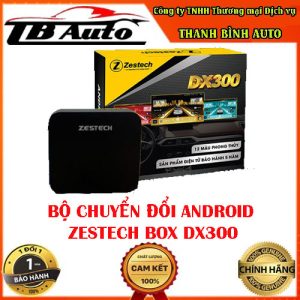 Android Box Zestech DX300 Thế Hệ 2