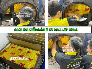 cach am chong on o to 3m 2 lop vang thanh binh auto 3