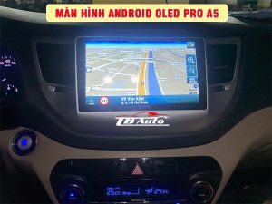 Màn hình Android Oled Pro A5 4 Địa chỉ lắp màn hình Android Oled Pro A5 uy tín tại TPHCM