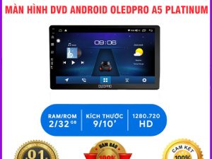 Màn hình DVD Android OledPro A5 Platinum