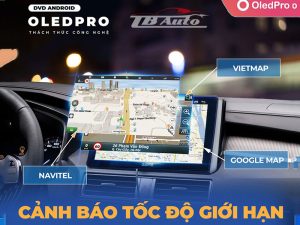 Cảnh báo giới hạn tốc độ lái xe an toàn với OledPro NX360
