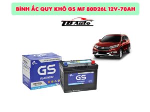 Địa chỉ bán bình ắc quy khô GS MF 80D26L 12V-70AH chất lượng tại TPHCM