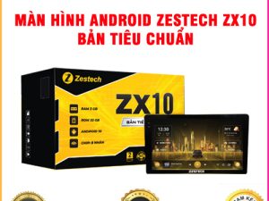 Màn hình Android Zestech ZX10 Bản tiêu chuẩn TB Auto