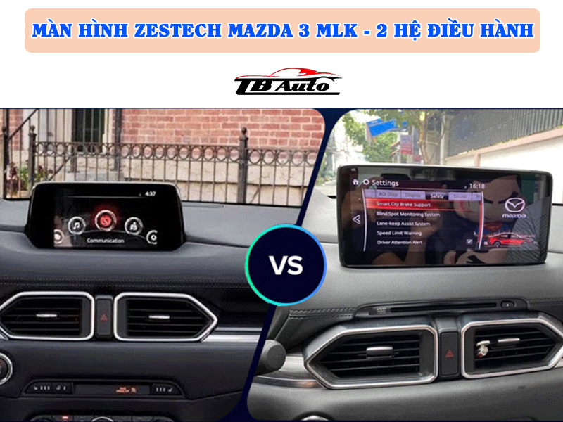 Địa chỉ lắp màn hình Zestech Mazda 3 MLK uy tín tại TPHCM