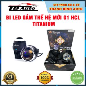 Bi led gầm thế hệ mới G1 HCL Titanium TBAuto