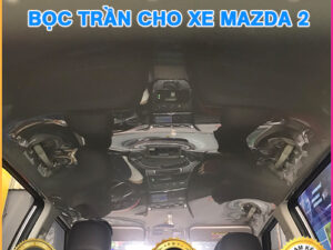 Bọc trần cho xe Mazda 2 TB Auto