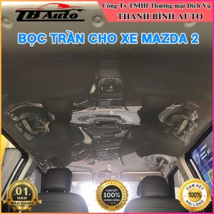 Bọc trần cho xe Mazda 2 TB Auto