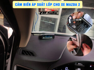 Cảm biến áp suất lốp cho xe Mazda 2       3 Địa chỉ lắp cảm biến áp suất lốp cho xe Mazda 2 uy tín chất lượng tại Quận 9