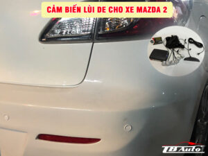 Địa chỉ lắp cảm biến lùi de cho xe Mazda 2 uy tín chất lượng tại Quận Gò Vấp