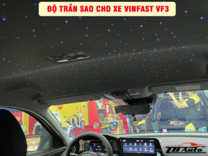 Độ trần sao cho xe VinFast VF3 1 Độ trần sao rơi cho xe VinFast VF3 uy tín chất lượng tại Quận Gò Vấp
