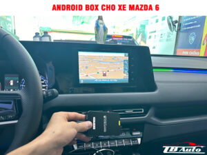 Android Box cho xe Mazda 6 2 Địa chỉ lắp Android Box cho xe Mazda 6 uy tín chất lượng tại Quận Gò Vấp