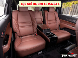 Địa chỉ bọc ghế da cho xe Mazda 6 uy tín chất lượng tại TP Thủ Đức