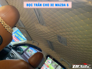 Địa chỉ bọc trần cho xe Mazda 6 uy tín chất lượng tại TP HCM   
