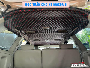 Bọc trần cho xe Mazda 6 TB Auto     