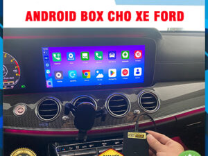 Android Box cho xe Ford Thanh Bình Auto