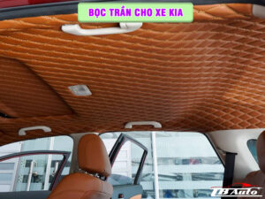 Bọc trần cho xe Kia 4 Địa chỉ bọc trần cho xe Kia uy tín chất lượng tại TP Thủ Đức