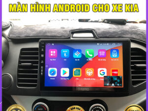 Màn hình Android cho xe Kia Thanh Bình Auto