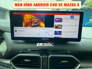 Màn hình Android cho xe Mazda 6 3 Địa chỉ lắp màn hình Android cho xe Mazda 6 uy tín chất lượng tại Quận 9