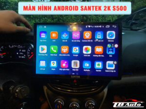 Màn hình Android Santek 2K S500 1 Địa chỉ lắp màn hình Android Santek 2K S500 uy tín chất lượng tại TP HCM