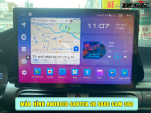 Địa chỉ lắp màn hình Android Santek 2K S600 Cam 360 uy tín chất lượng tại TP HCM