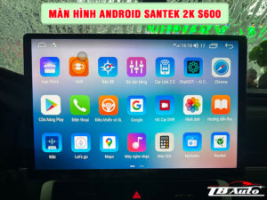 Màn hình Android Santek 2K S600 1 Địa chỉ lắp màn hình Android Santek 2K S600 uy tín chất lượng tại TP HCM