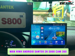 Màn hình Android Santek 2K S800 Cam 360 1 Địa chỉ lắp màn hình Android Santek 2K S800 Cam 360 uy tín chất lượng tại TP HCM