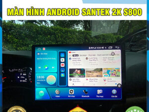 Màn hình Android Santek 2K S800 Thanh Bình Auto