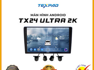 Màn hình Android TexPad TX24 Cam 360 Thanh Bình Auto