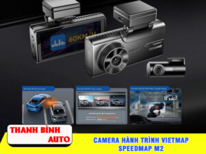 Camera hành trình Vietmap Speedmap M2 5 Địa chỉ lắp camera hành trình Vietmap Speedmap M2 uy tín chất lượng tại TP Thủ Đức