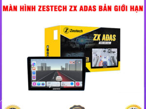 Màn hình Zestech ZX ADAS Bản Giới Hạn TB Auto