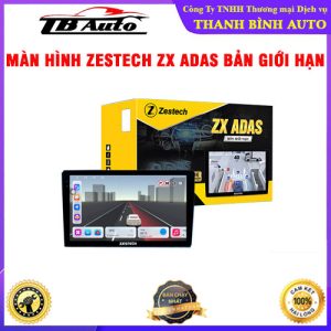 Màn hình Zestech ZX ADAS Bản Giới Hạn TB Auto
