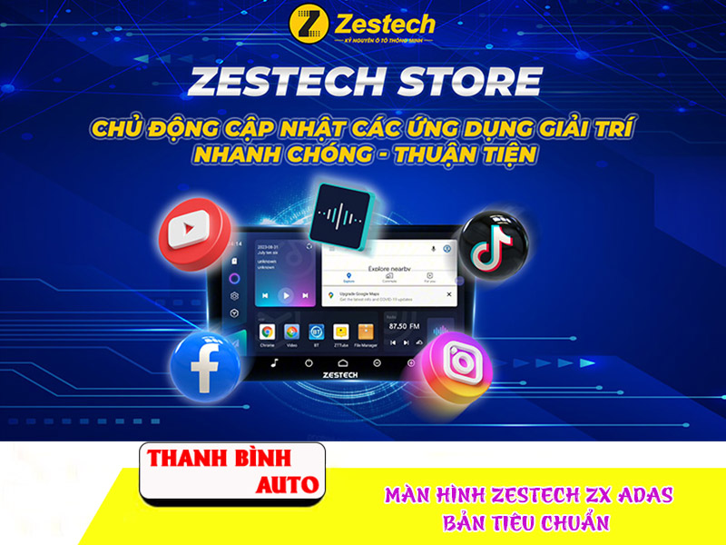 Màn hình Zestech ZX ADAS Bản Tiêu Chuẩn 10 Địa chỉ lắp màn hình Zestech ZX ADAS Bản Tiêu Chuẩn uy tín chất lượng tại TP Thủ Đức