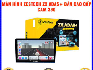 Màn hình Zestech ZX ADAS+ Bản Cao Cấp Cam 360 TB Auto