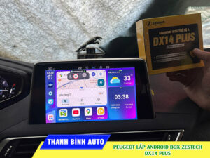Lắp Android Box Zestech DX14 Plus cho xe Peugeot TB Auto
