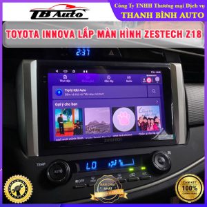 Toyota Innova lắp màn hình Zestech Z18 TB Auto