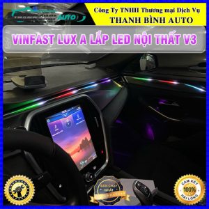 VinFast Lux A gắn led nội thất V3 Thanh Bình Auto