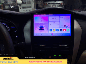 Lắp màn hình Zestech E360 cho xe Toyota Vios 1 Lắp màn hình Zestech E360 cho xe Toyota Vios TB Auto