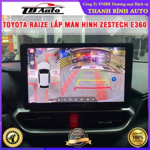 Toyota Raize gắn màn hình Zestech E360 TB Auto