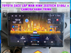 Toyota Zace gắn màn hình Zestech S100J + Camera hành trình TB Auto
