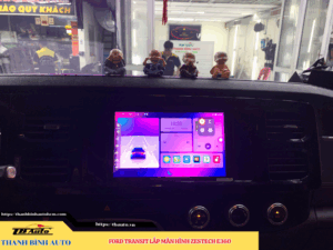Ford Transit lắp màn hình Zestech E360 TB Auto
