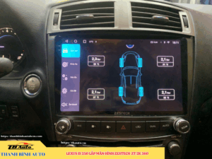 Lexus IS 250 gắn màn hình Zestech ZT 2K 360 6 Lexus IS 250 gắn màn hình Zestech ZT 2K 360 TB Auto